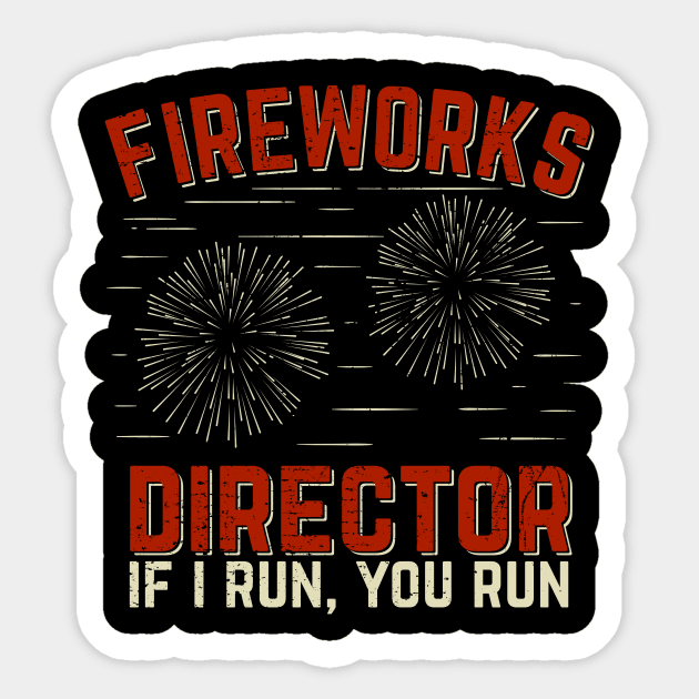 Funny Fireworks Director Fireworks Tech Technician Sticker by Dolde08